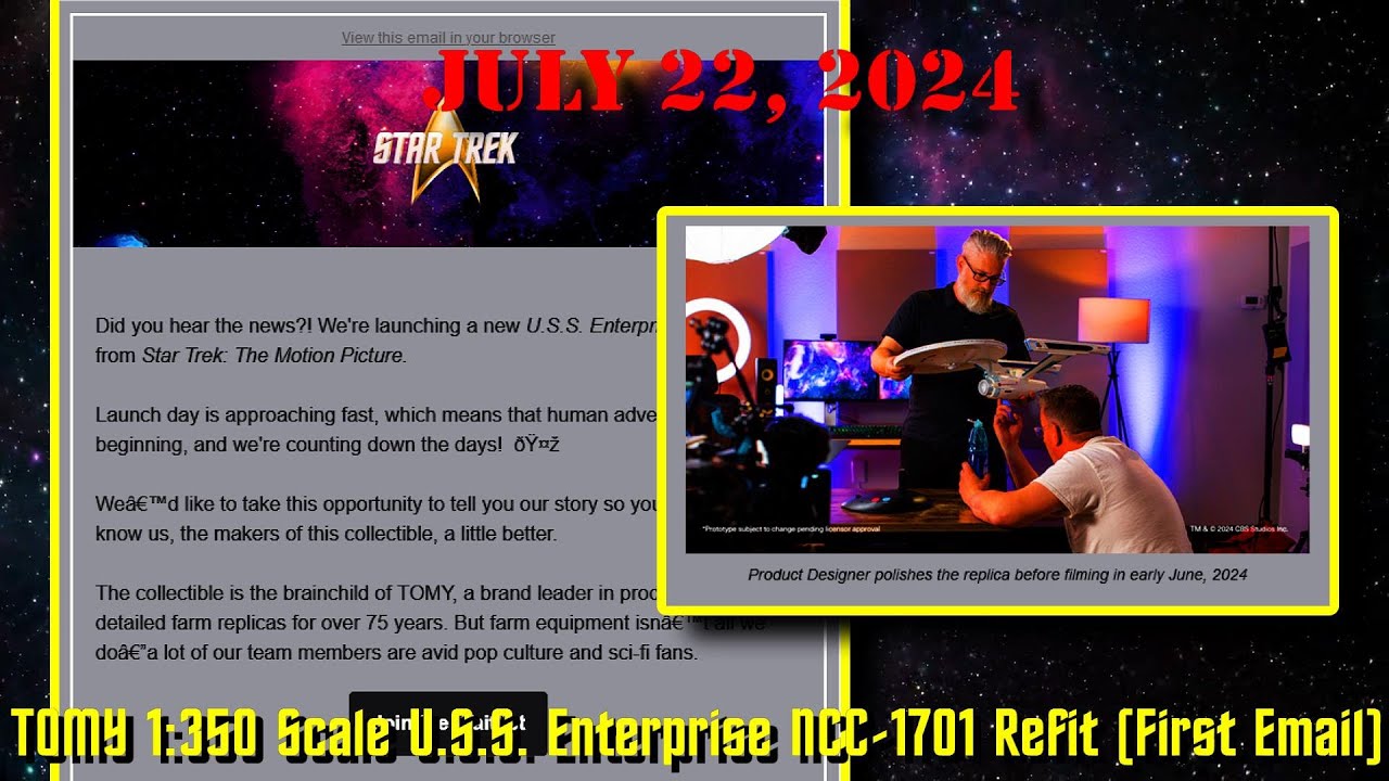 TOMY 1:350 Scale U.S.S. Enterprise NCC-1701 Refit  (July 22, 2024 UPDATE)