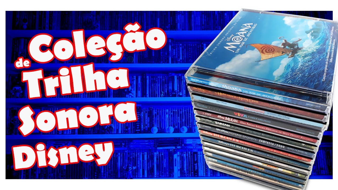 Minha coleção de Trilhas Sonoras da Disney