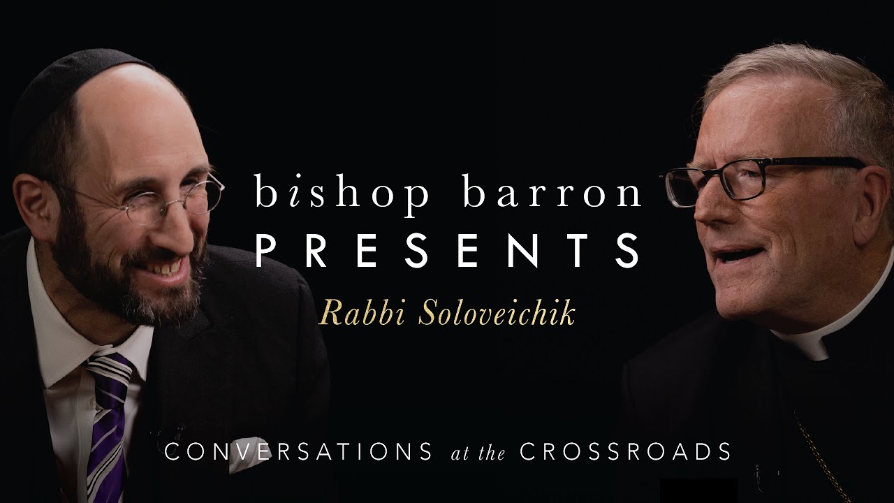 Bishop Barron Presents | Rabbi Soloveichik - The God of the Bible