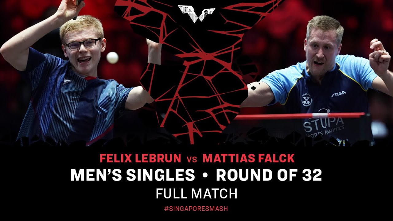 FULL MATCH | Mattias FALCK vs Felix LEBRUN | MS R32 | 