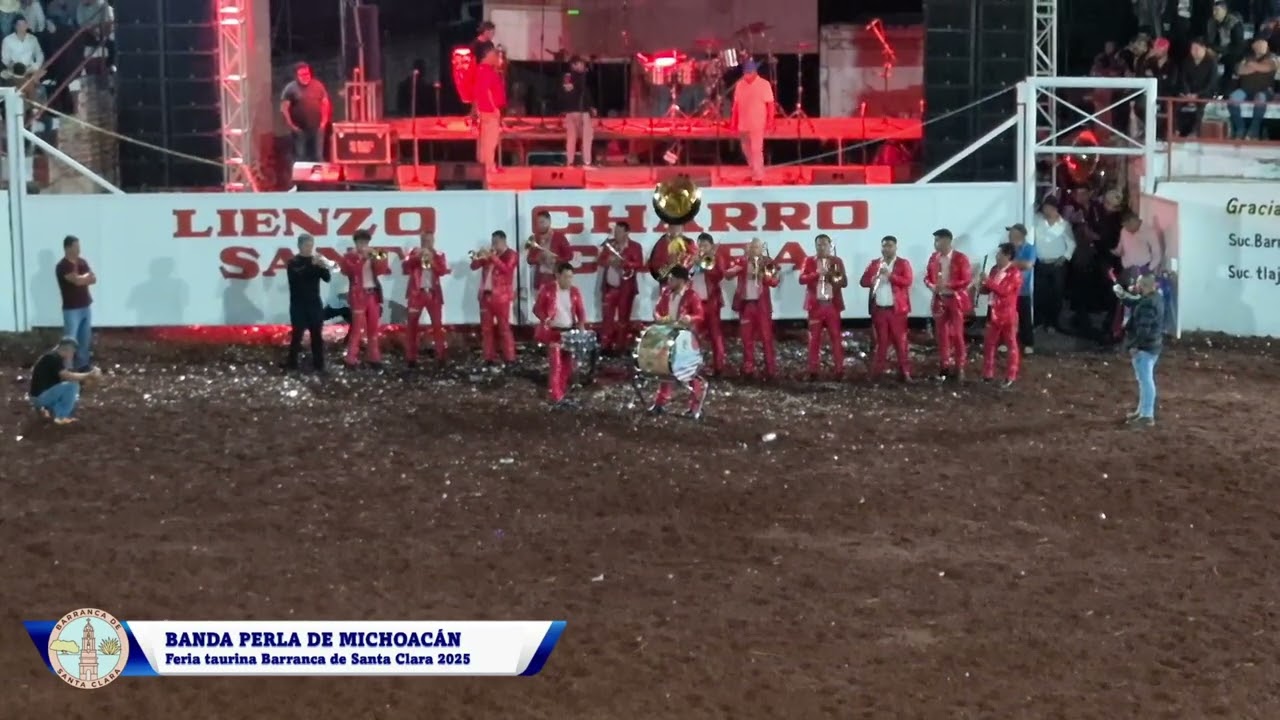 MANO A MANO BANDA PERLA DE MICHOACÁN VS PATRONES DE JALISCO FERIA TAURINA BARRANCA DE SANTA CLARA