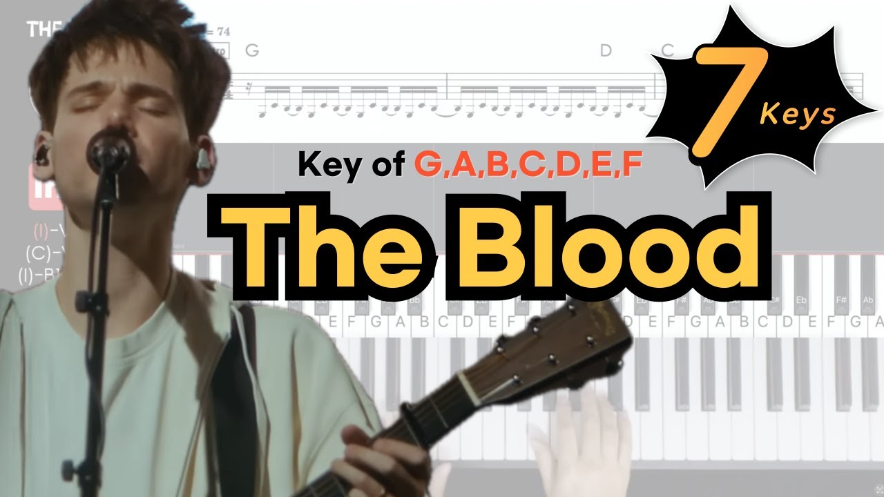The Blood -Bethel MusicㅣKey of G,A,B,C,D,E,F | Piano coverㅣPiano Tutorials
