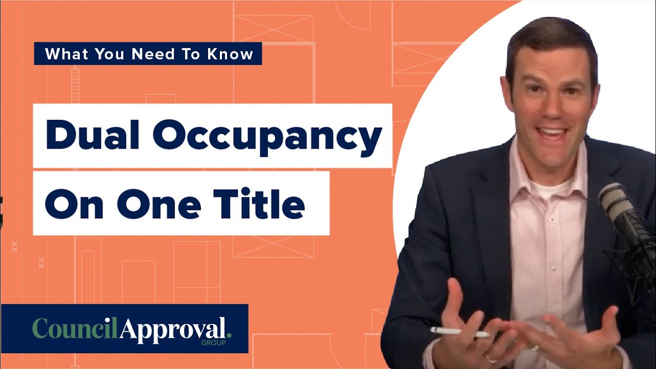 What You Need To Know About Dual Occupancy On One Title