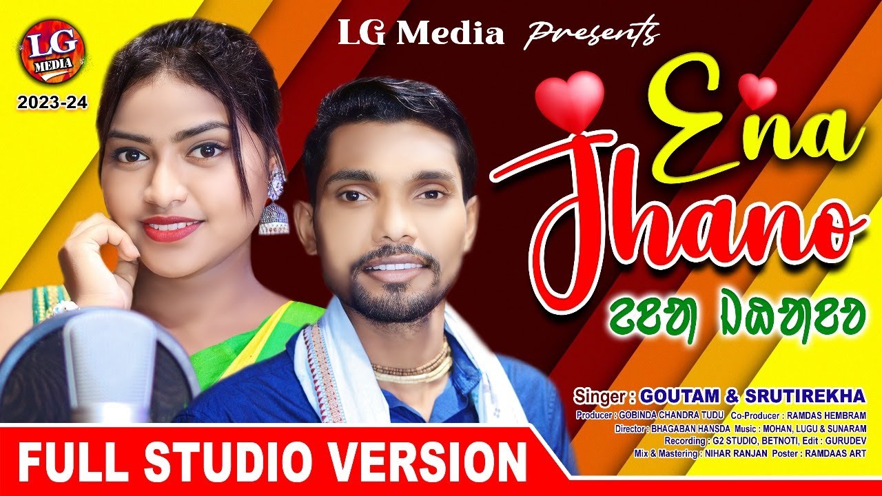 Ena Jhana || New Santali Semi Traditional Song 2023 || Singer Goutam & Srutirekha || Lg Media ||