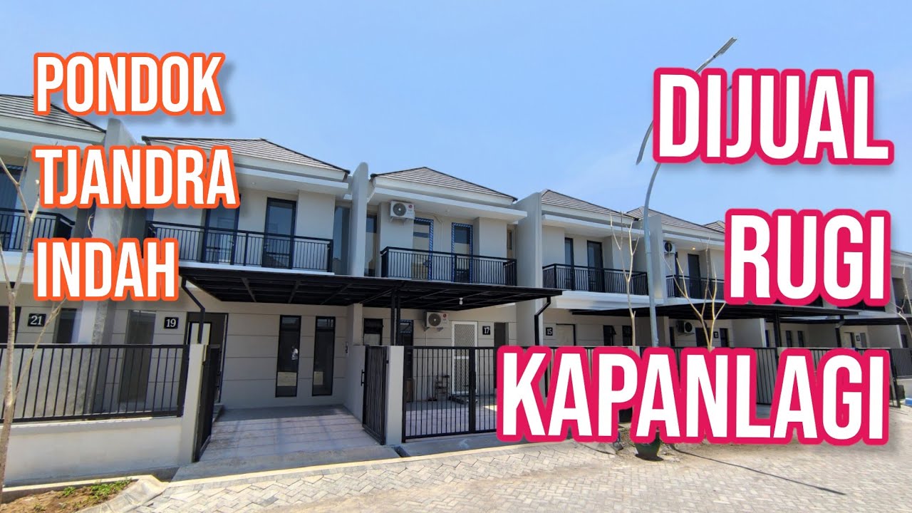ADA YANG LAGI DIJUAL RUGI NIH.. OPAL CLUSTER PONDOK TJANDRA INDAH LHO