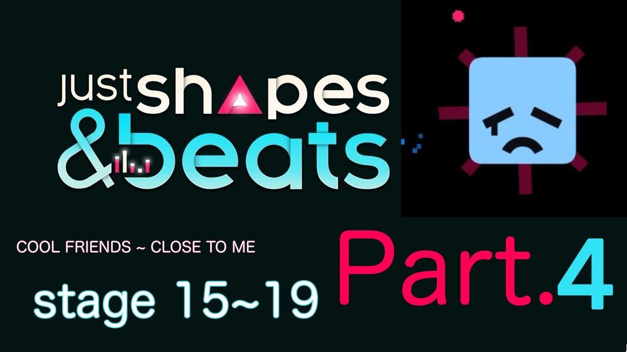 Just Shapes & Beats 初プレイ Part.4 Stage 15~19