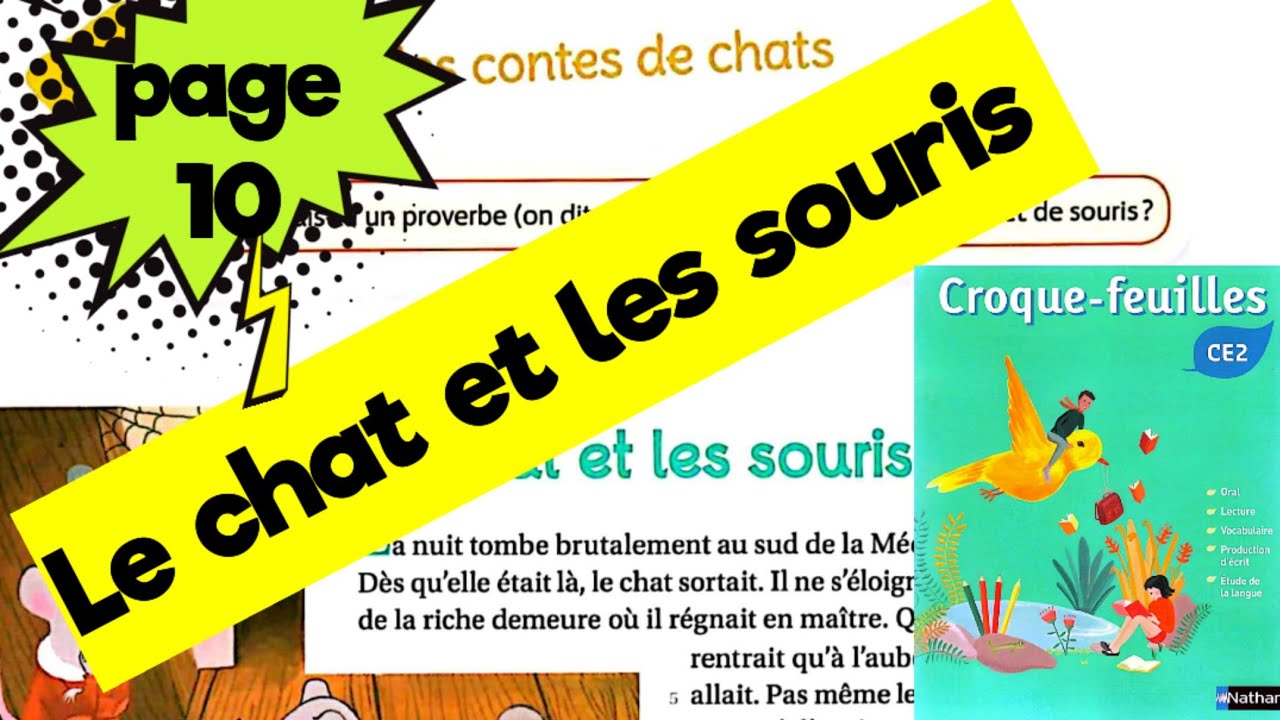 Le Chat et les souris ( page 10 ) Croque-feuilles CE2