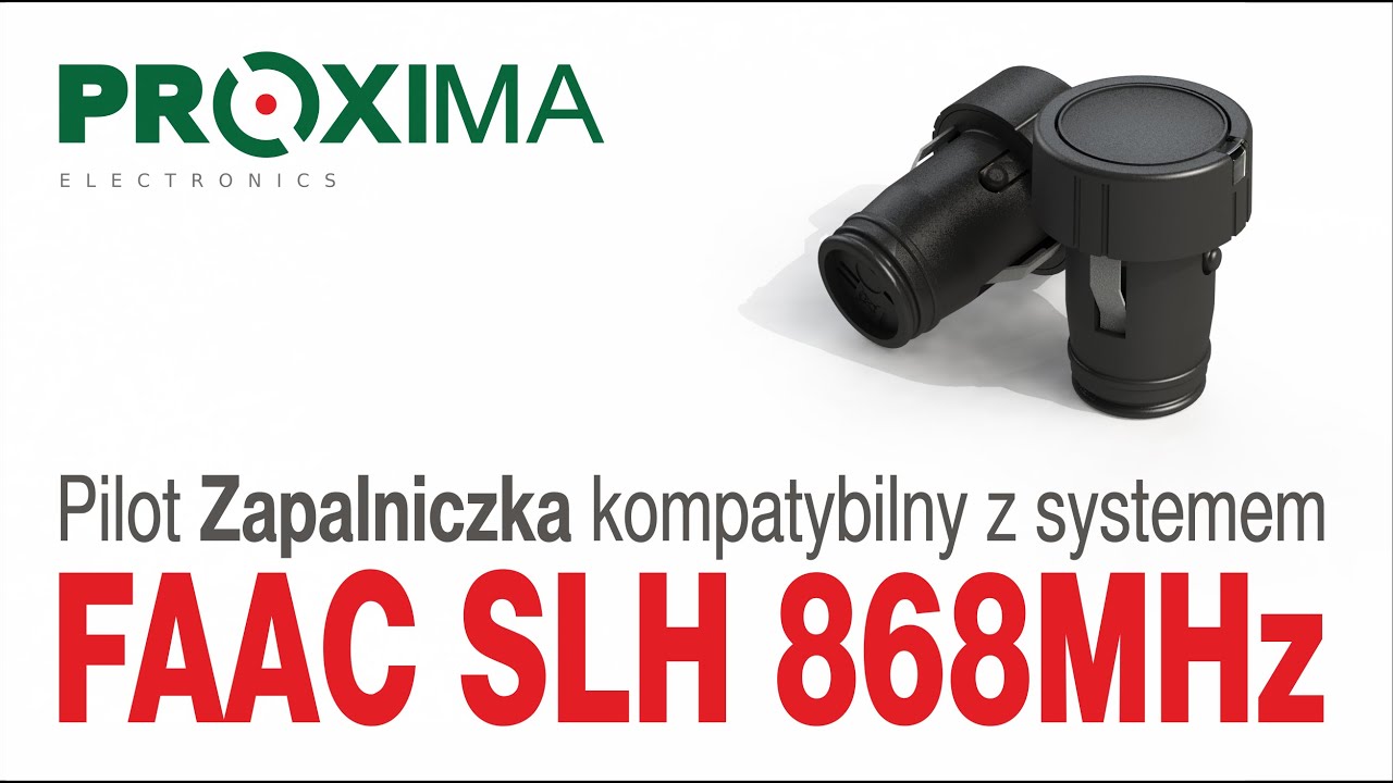 Pilot Proxima Zapalniczka kompatybilny z systemem FAAC SLH 868MHz - programowanie pilota