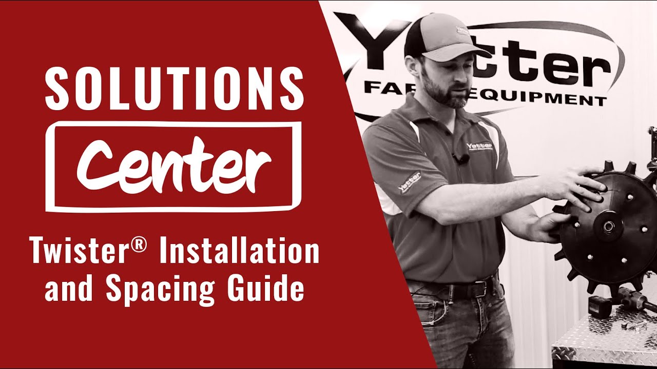 Solutions Center • Digging Deeper | Twister® Installation and Spacing Guide - 2021