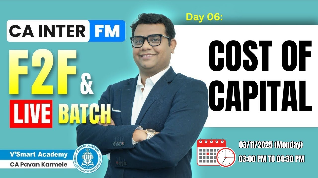 📘 Lecture 06 | Cost of Capital 💹 | CA Inter FM | 🎯 Live + Recorded Regular Batch | For May 2026