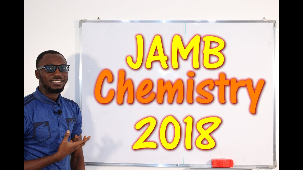 JAMB CBT Chemistry 2018 Past Questions 1 - 22