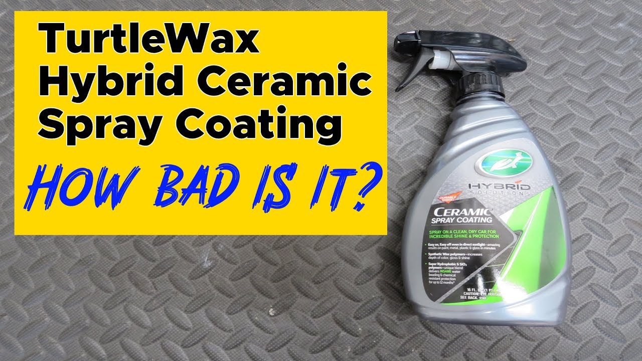 Turtlewax Hybrid Ceramic Spray Coating Review