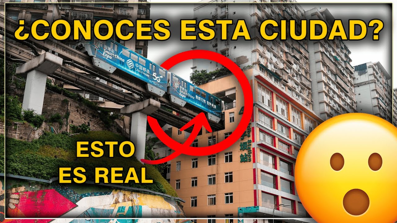CHONGQING: La ciudad china más rara y futurista del mundo | Arq-nalizando #48