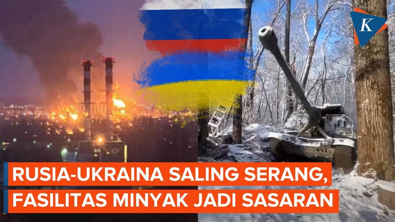 Rusia-Ukraina Saling Serang! Fasilitas Minyak Jadi Sasaran