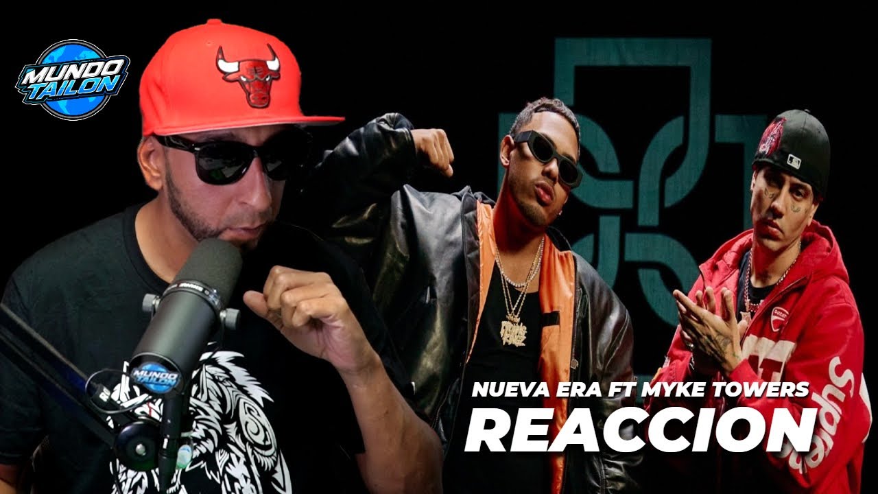 DUKI x MYKE TOWERS - NUEVA ERA (REACCION)