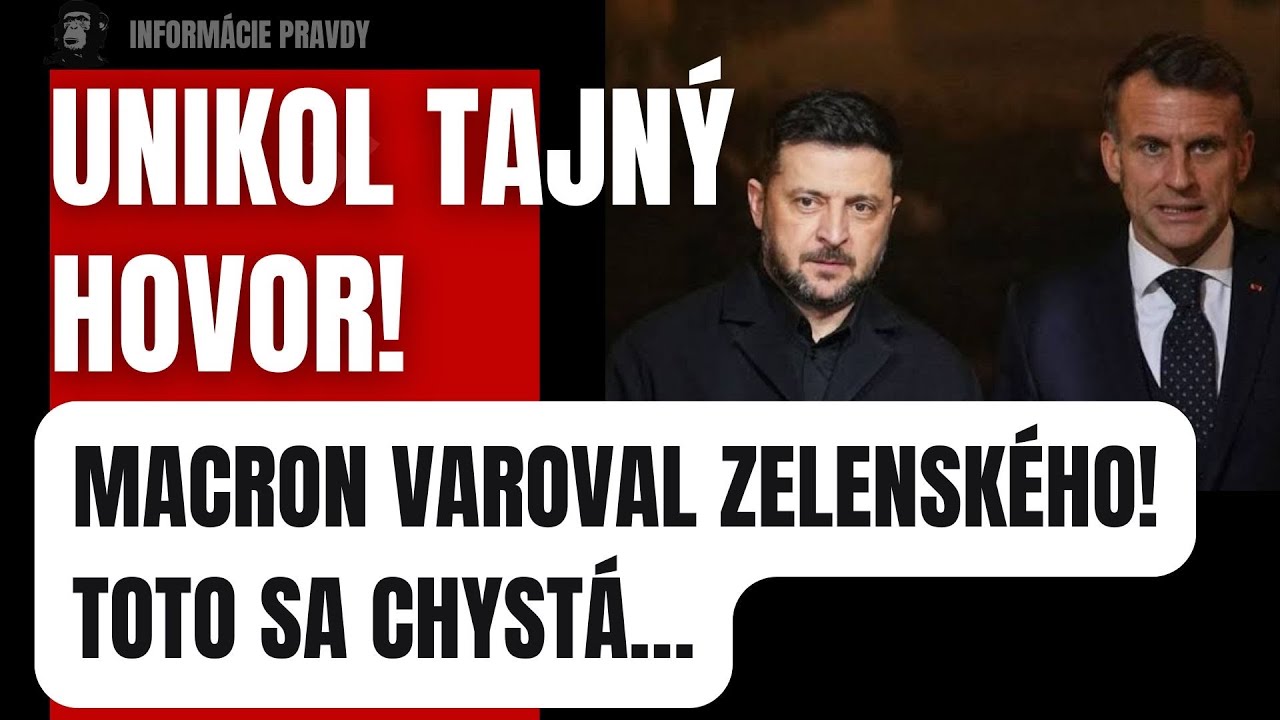 Macron varoval Zelensk&eacute;ho! Inform&aacute;cie z tajn&eacute;ho hovoru &scaron;okovali svet #politika #fico #slovensko 
