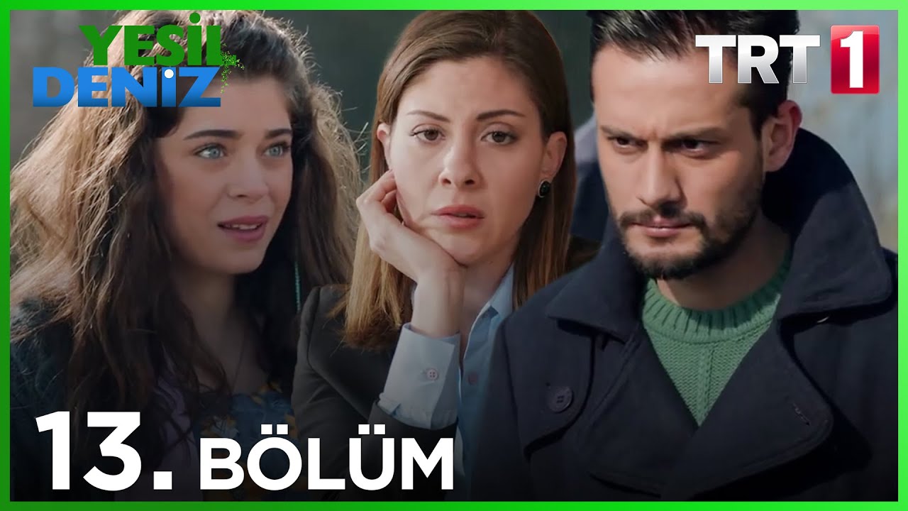 13. Bölüm “Sahte Altınlar” / Yeşil Deniz (1080p)