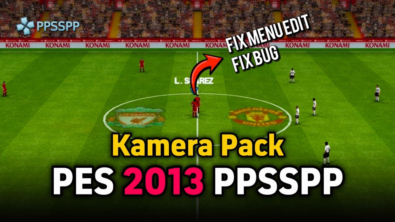 Kamera Pack PES 2013 PPSSPP Mod by TutoRival
