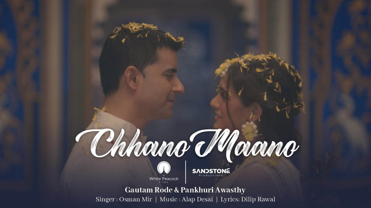 ChhanoMaano Gujarati Song | Latest Romantic Song | Osman Mir | Gautam Rode, Pankhuri Awasthy Rode