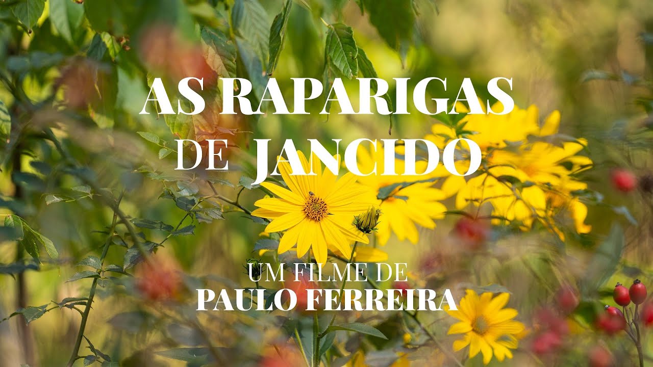 Documentário - As Raparigas de Jancido