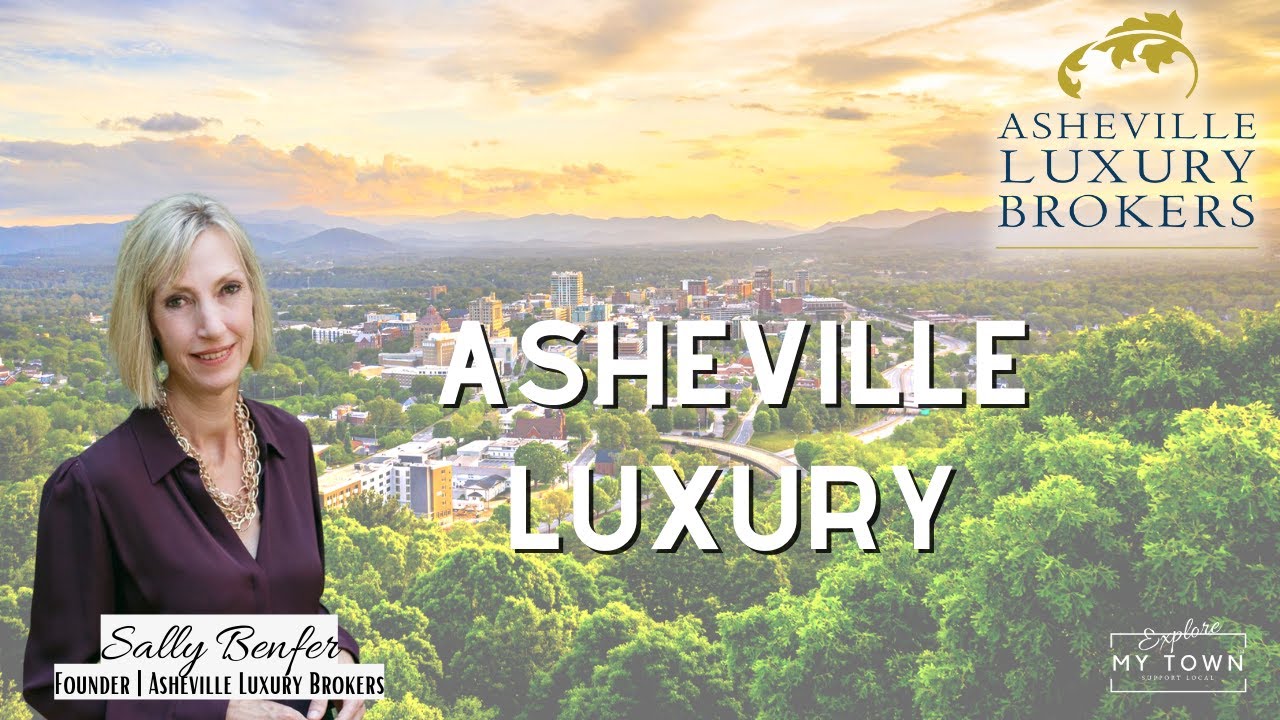 Asheville North Carolina Luxury Homes for Sale | Asheville NC Luxury Real Estate Business