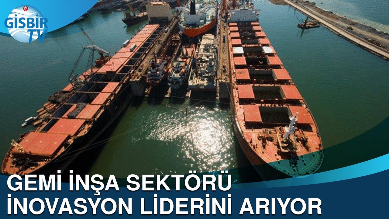 Gemi İnşa Sekt&ouml;r&uuml; inovasyon liderini arıyor
