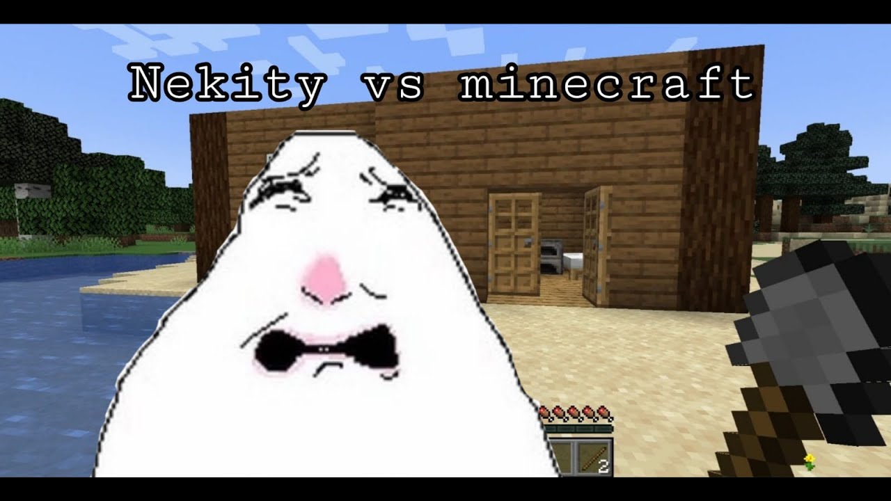 NEKITI VS MINECRAFT