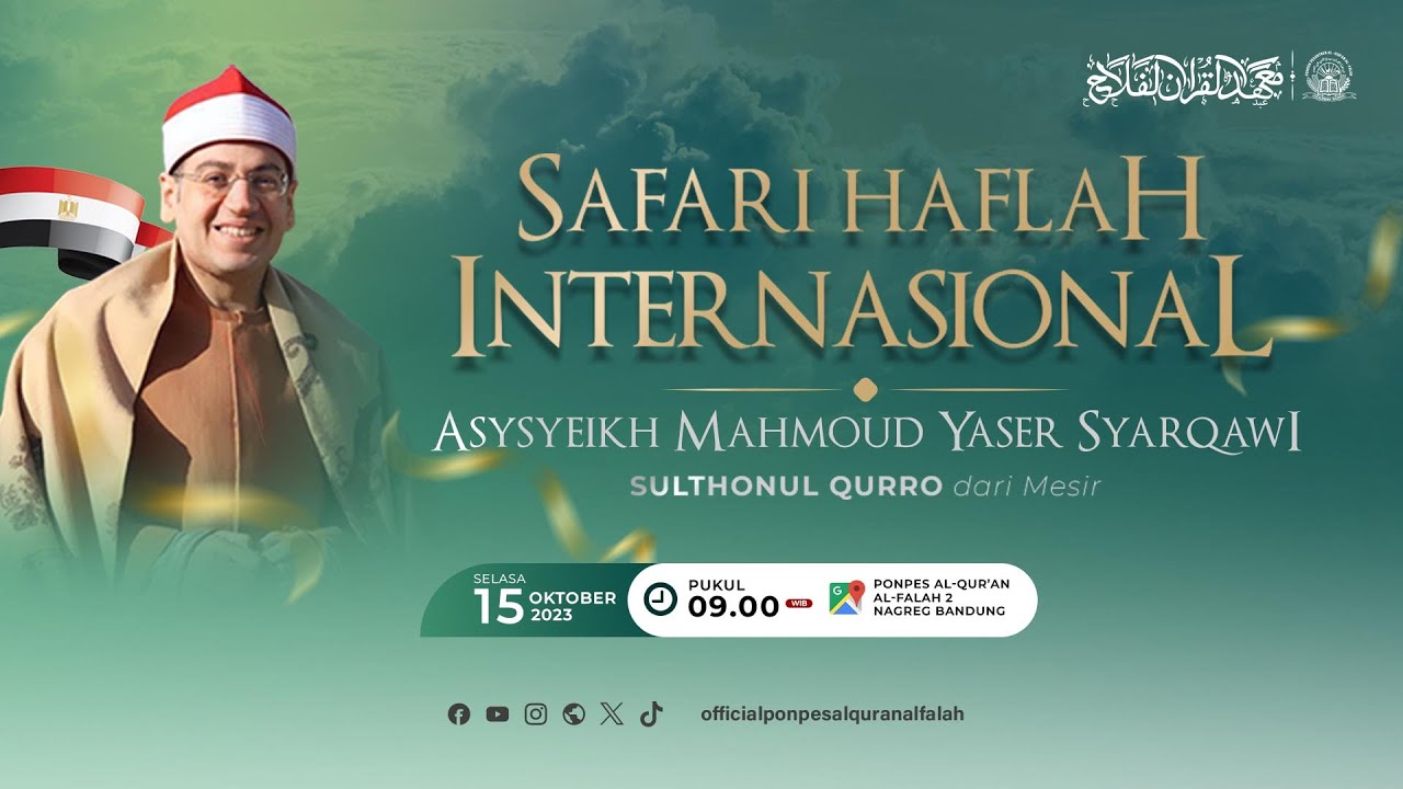 🔴 [ LIVE STREAMING ] SAFARI HAFLAH INTERNASIONAL  | PPA AL-FALAH NAGREG