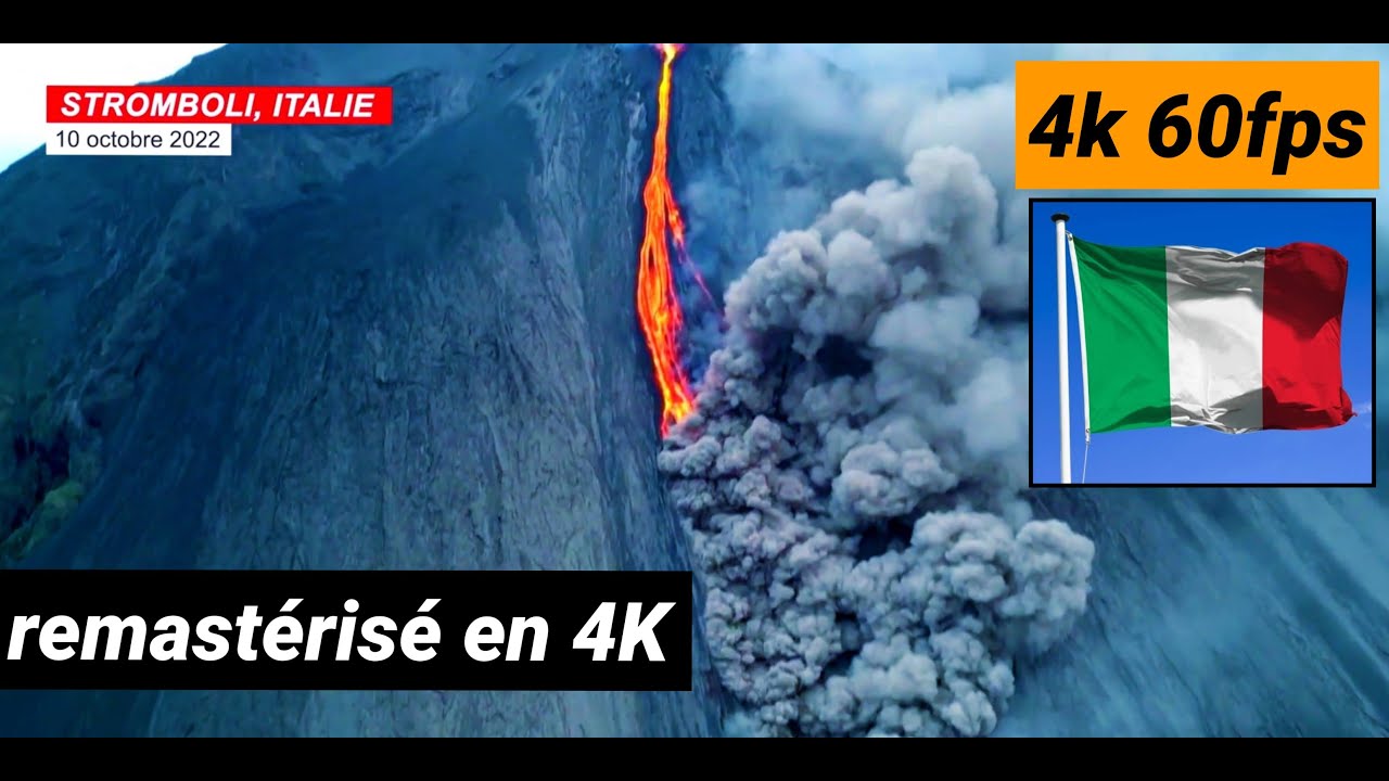 &eacute;ruption volcan Stromboli 💥🇮🇹 du 9 octobre 2022. ( 4K 60fps ✨ ).