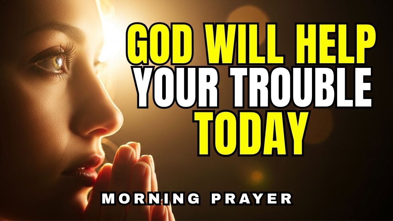 Psalm 46 | God Is Your Ever-Present Help | Morning Prayer for Divine Help & Miracles