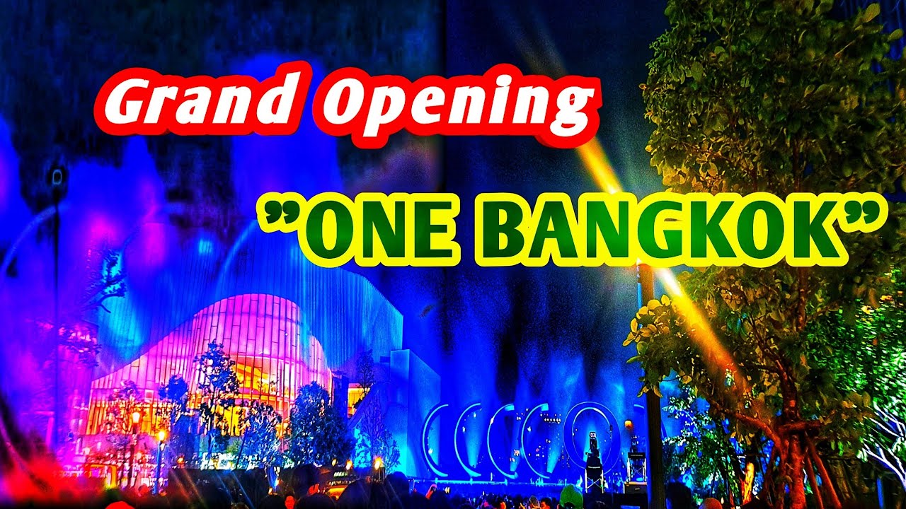แสงสีเสียงตระการตา!! Grand Opening 