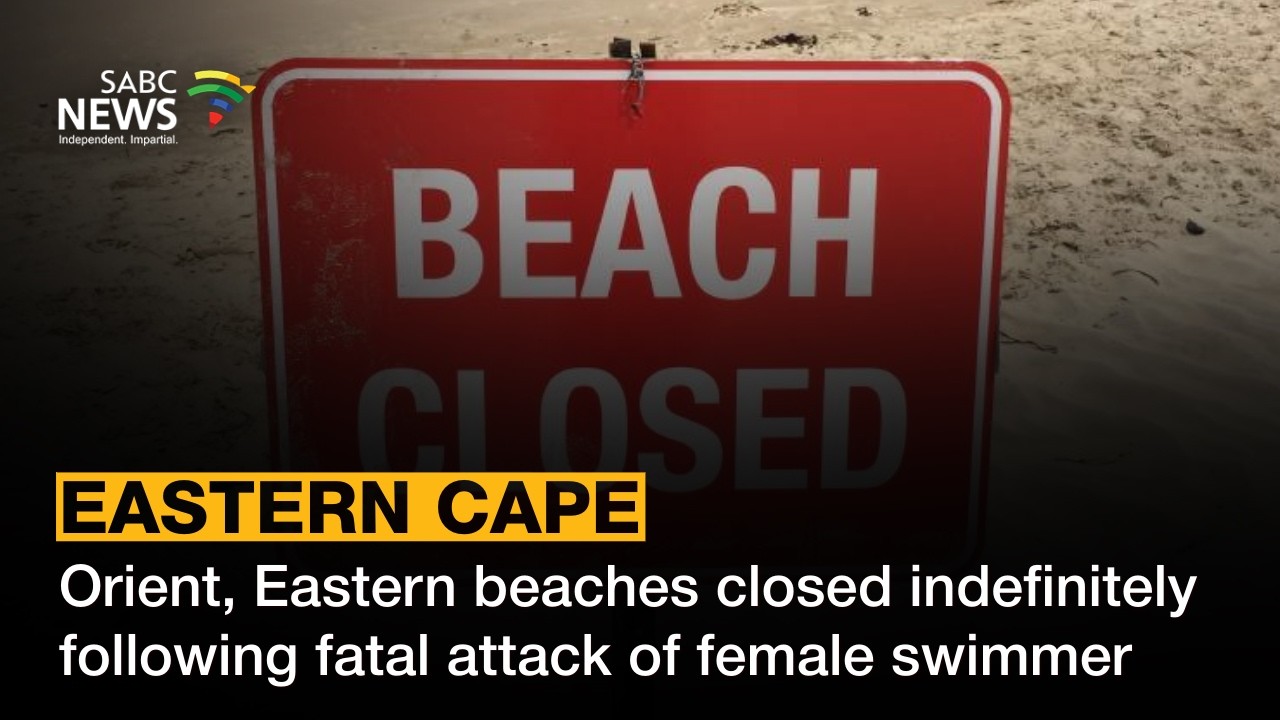 Orient, Eastern beaches closed indefinitely following fatal attack of female swimmer