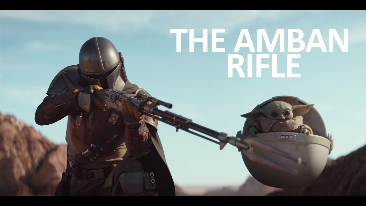 The Mandalorian - Amban Rifle