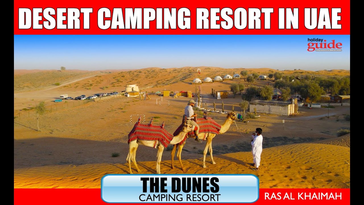 Dunes Camping Resort | Ras Al Khaimah | Review