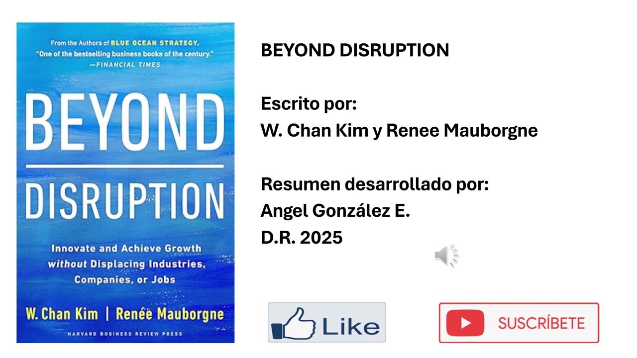 Beyond Disruption, Mas alla de la Disrupción, La estrategia del Oceano Azul