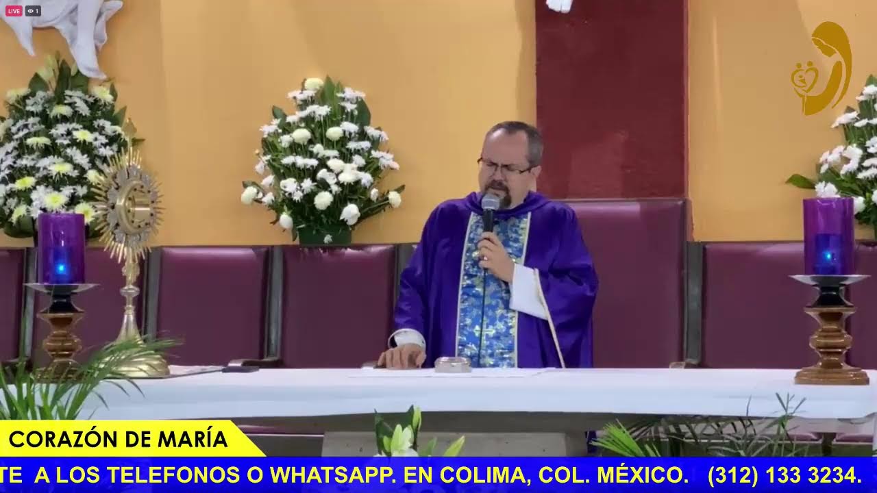 Corazón de María Colima-Pbro. Adrián Ruiz Avalos. Misa Parroquia Colima, Col. 5/03/26