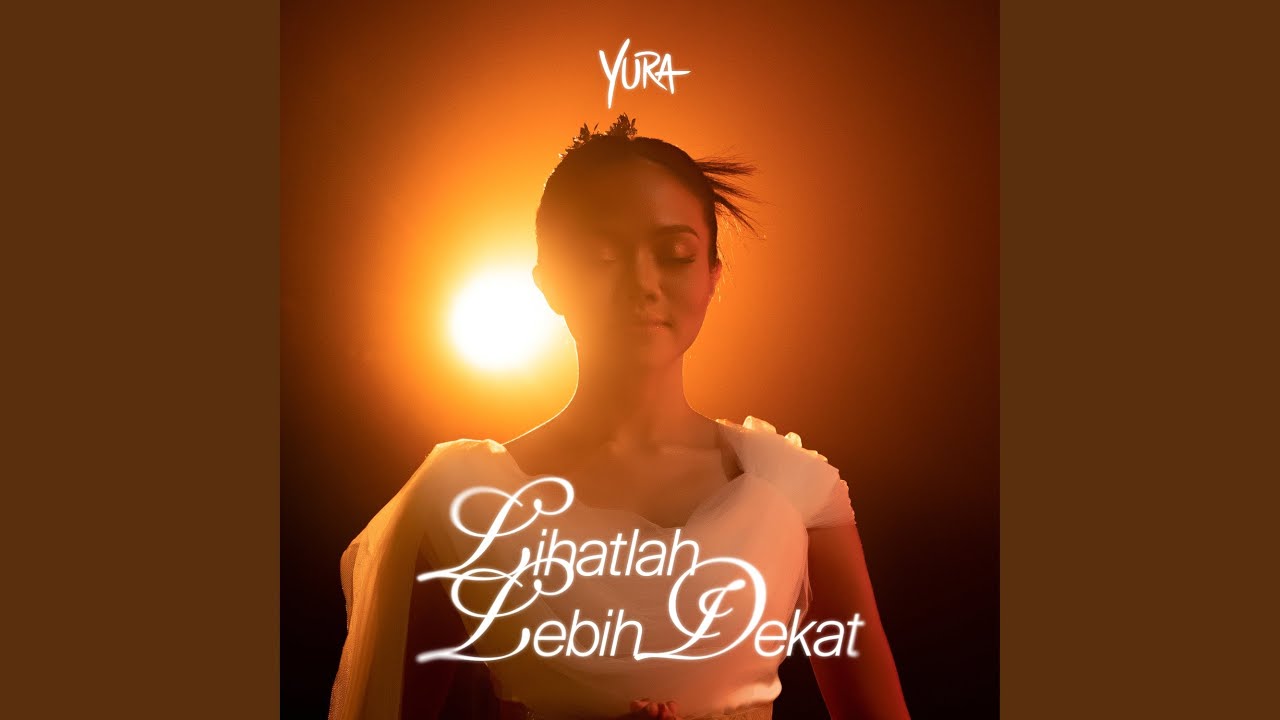 Lihatlah Lebih Dekat