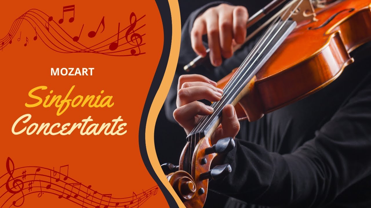 Mozart - Sinfonia Concertante K. 364