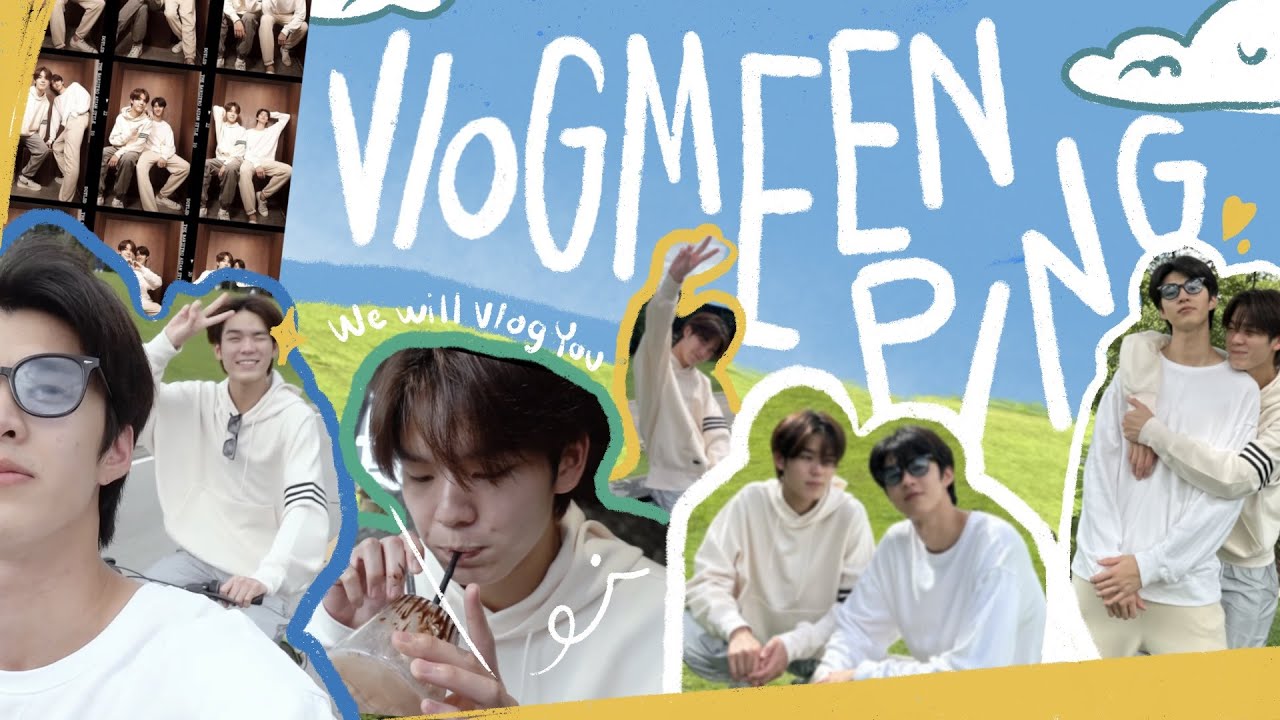 We Will Vlog You | มีนปิงตะลุยเชียงใหม่ ! พร้อม guests คนพิเศษ