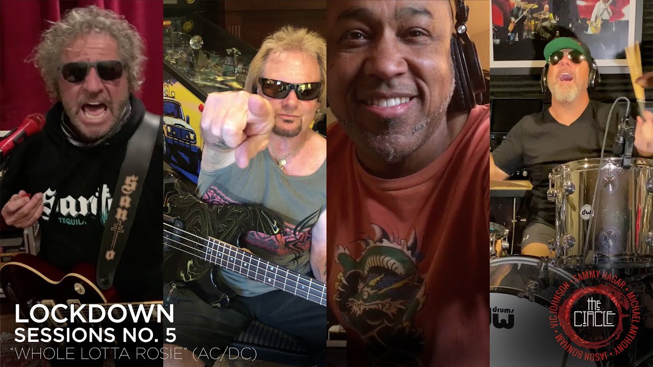 Sammy Hagar & The Circle - AC/DC “Whole Lotta Rosie” (Lockdown Sessions No. 5)