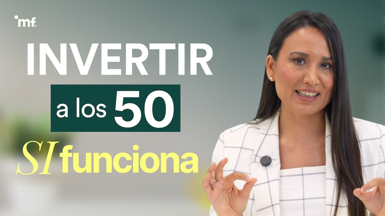 Empezar a INVERTIR a los 50: la estrategia de 7 pasos que yo usaría HOY
