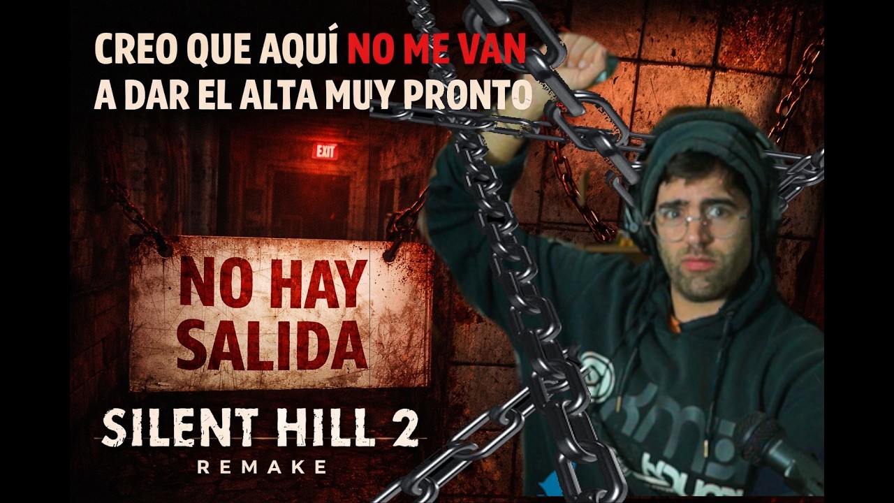 🚨 Creo que no voy a salir de este hospital… | Silent Hill 2 Remake