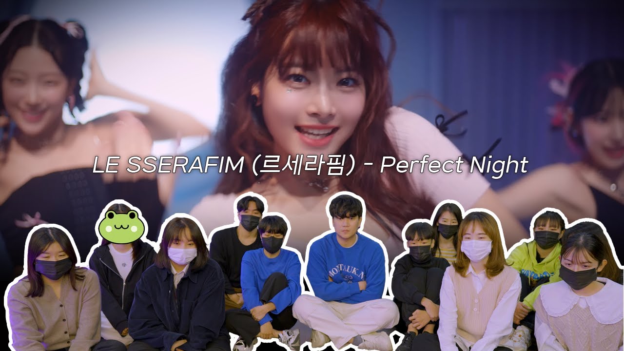 르세라핌 LE SSERAFIM - Perfect Night OFFICIAL MV with OVERWATCH 2 Reaction | ENG sub
