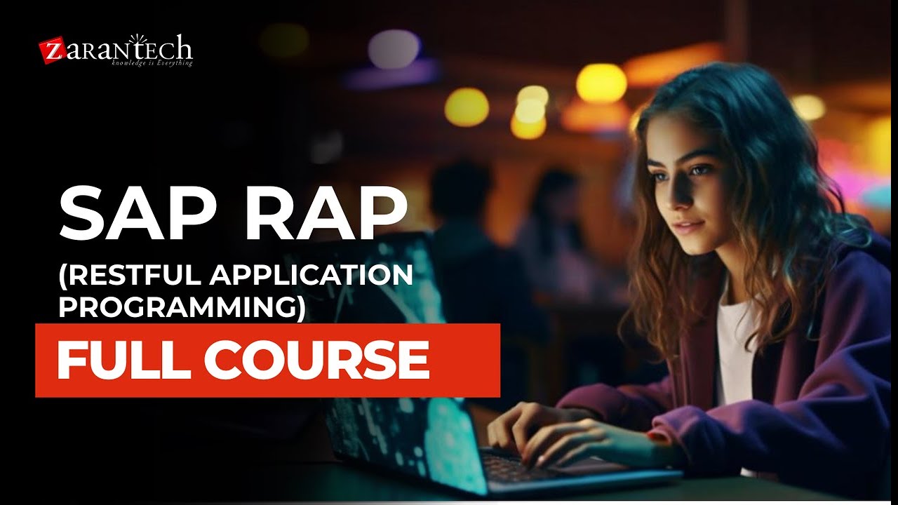 SAP RAP (Restful Application Programming) Full Course | ZaranTech