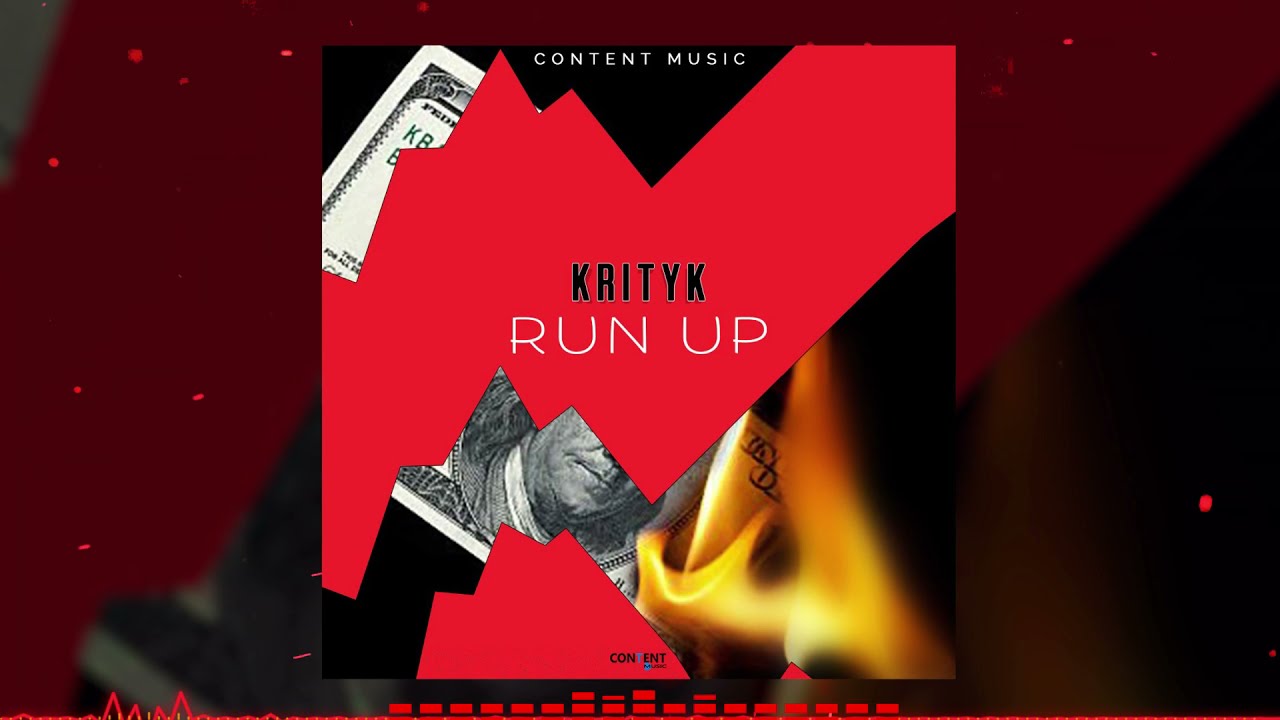 Krityk - Run Up | Official Audio