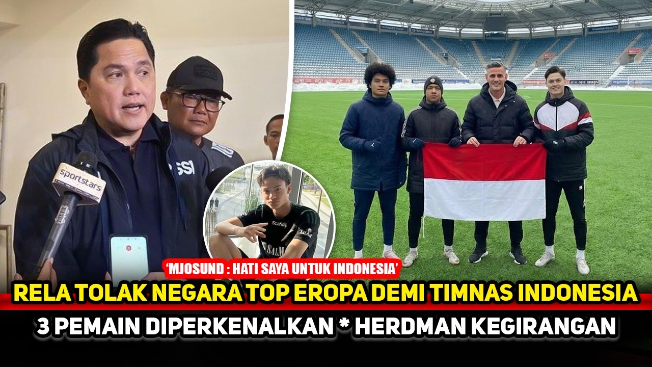 TIMNAS KETIBAN REJEKI NOMPLOK!! 3 Pemain Norwegia Resmi Pilih Indo~John Herdman kegirangan