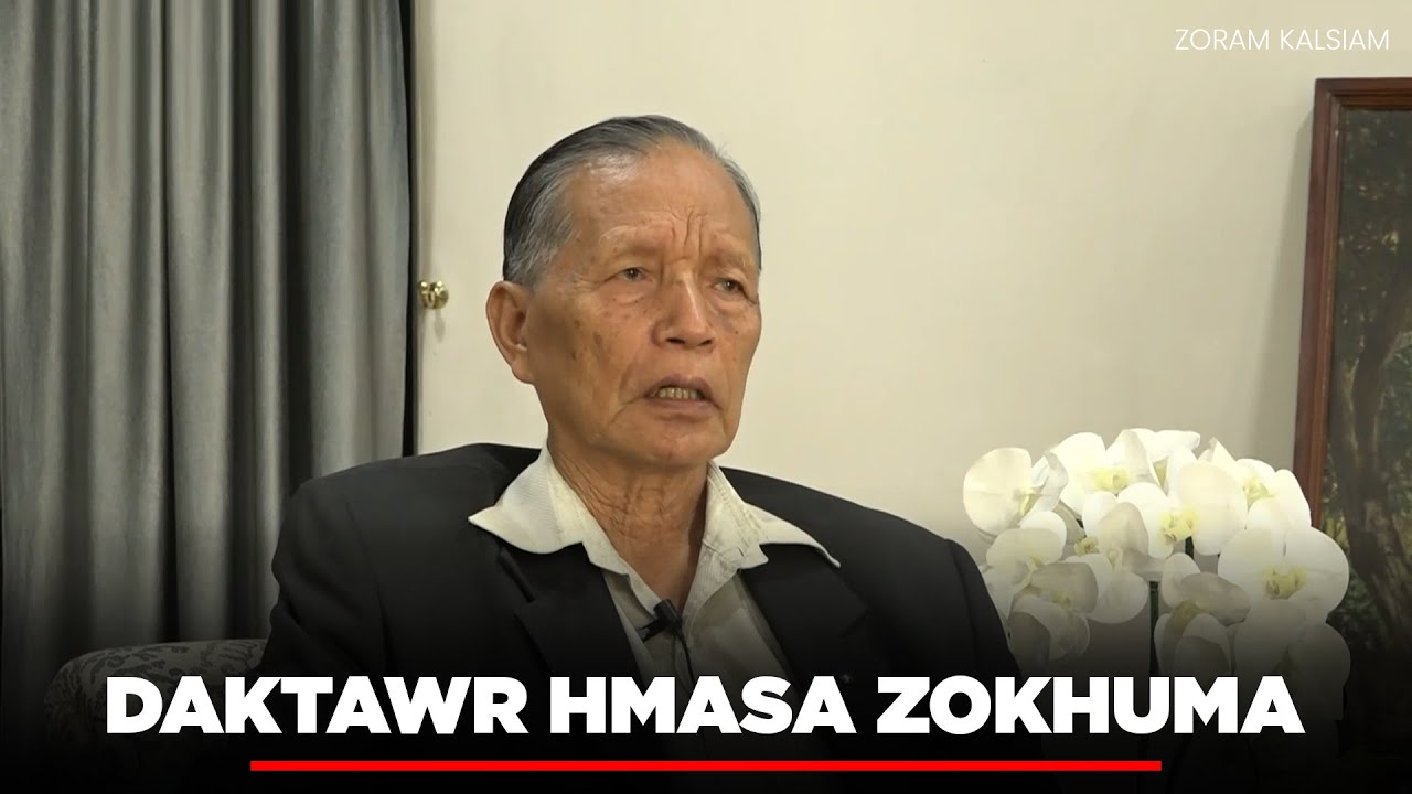 DR ZOKHUMA | MIZO DAKTAWR HMASA
