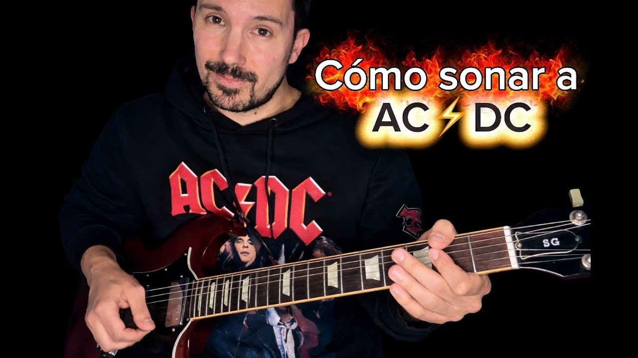 Cómo SONAR a  AC⚡DC
