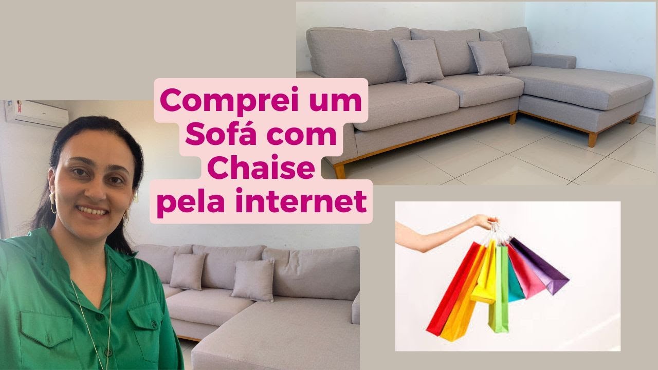 Comprei um Sofá com Chaise pela Internet
