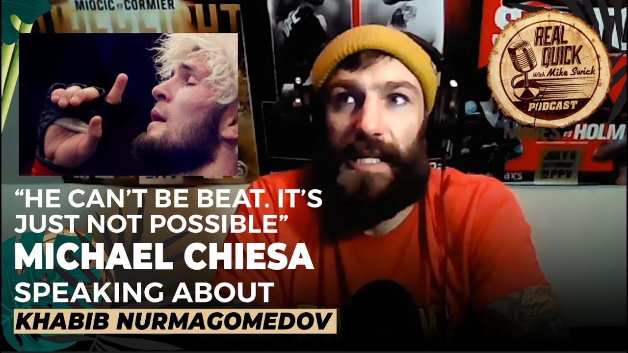 He can’t be beat. It’s just not possible. Michael Chiesa on Khabib Nurmagomedov | Mike Swick Podcast